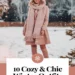 Image for: 10 Cozy & Chic Winter Outfits to Keep You Warm