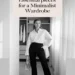 Image for: 10 Essential Pieces for a Minimalist Wardrobe