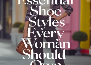 Image for: 10 Essential Shoe Styles Every Woman Should Own