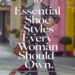 Image for: 10 Essential Shoe Styles Every Woman Should Own