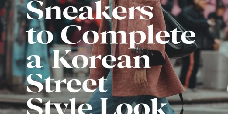 Image for: 11 Best Sneakers to Complete a Korean Street Style Look