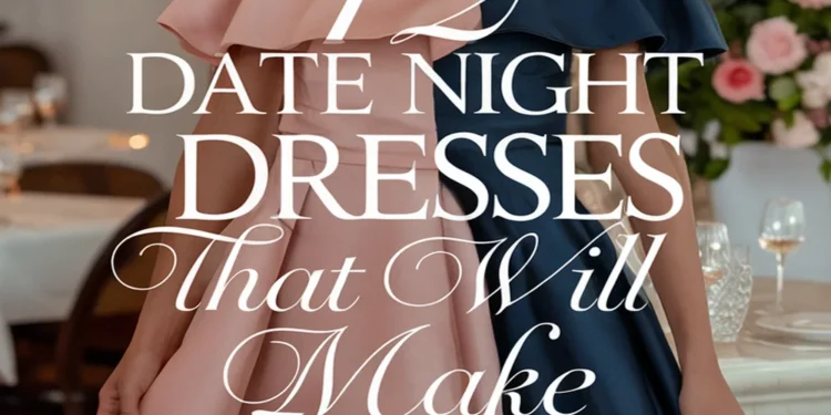 Image for: 12 Date Night Dresses That Will Make You Feel Gorgeous