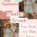 Image for: 12 Summer Outfit Trends You Need to Try This Year