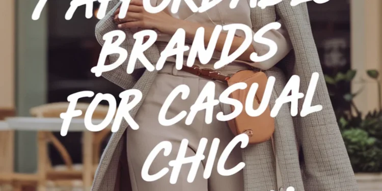 Image for: 7 Affordable Brands for Casual Chic Fashion