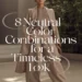Image for: 8 Neutral Color Combinations for a Timeless Look