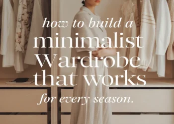 Image for: How to Build a Minimalist Wardrobe That Works for Every Season