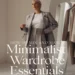 Image for: How to Mix and Match Minimalist Wardrobe Essentials