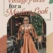 Image for: How to Style Vintage Pieces for a Modern Look
